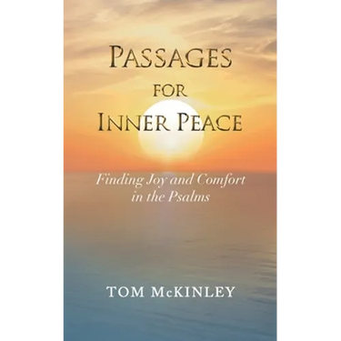 Passages for Inner Peace: Finding Joy and Comfort in the Psalms