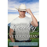 The Cowboy Falls for the Veterinarian