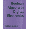 Boolean Algebra in Digital Electronics