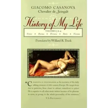 History of My Life: Volumes 3 and 4