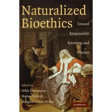 Naturalized Bioethics
