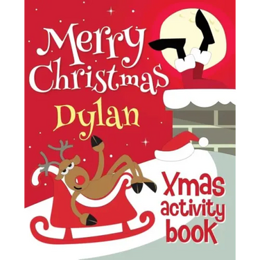 Merry Christmas Dylan - Xmas Activity Book: (Personalized Children's Activity Book)