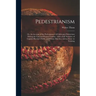Pedestrianism; or, An Account of the Performances of Celebrated Pedestrians During the Last and Present Century: With a Full Narrative of Captain Barc