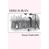 Here is Iran: Caricatures and Cartoons show the pure truth