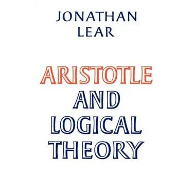 Aristotle and Logical Theory