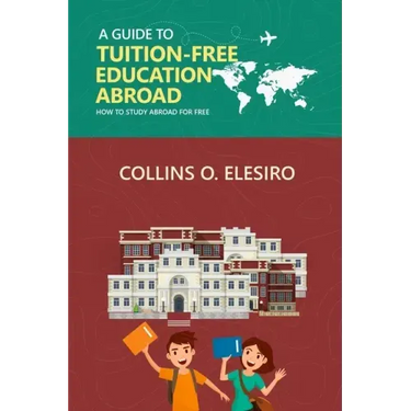 A Guide to Tuition Free Education Abroad: How to Study Abroad for Free