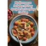 Mediterranean Delights: 97 Easy Recipes for Everyday Cooking