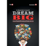 Dream Big: Let Your Financial Plan Make Your Dream Come True
