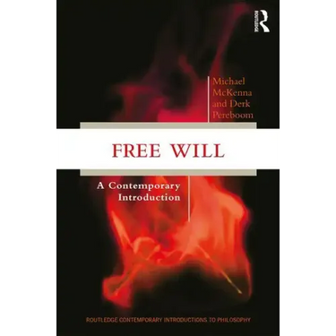 Free Will: A Contemporary Introduction