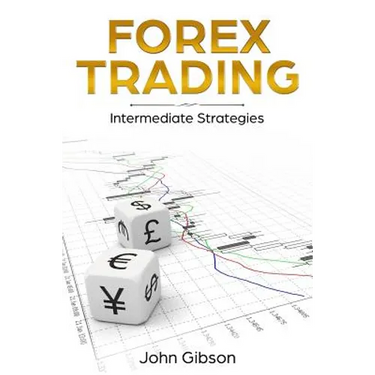 Forex Trading: Intermediate Strategies