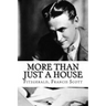 More Than Just A House