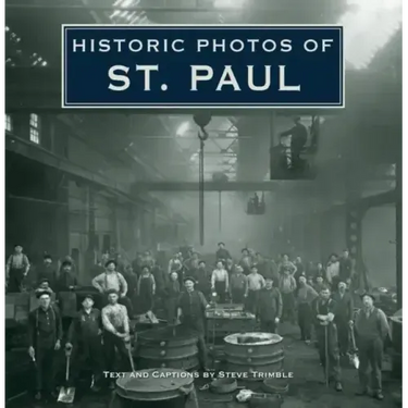 Historic Photos of St. Paul