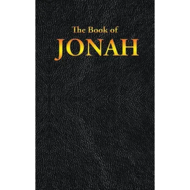 Jonah: The Book of