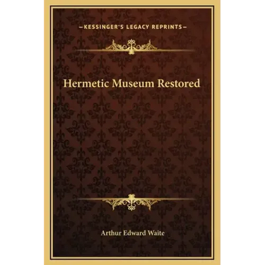 Hermetic Museum Restored