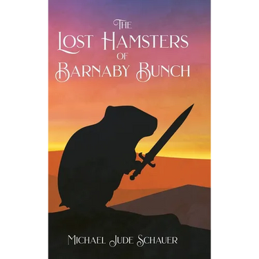 The Lost Hamsters of Barnaby Bunch