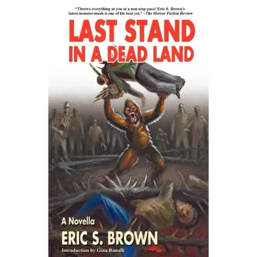 Last Stand in a Dead Land