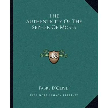 The Authenticity of the Sepher of Moses