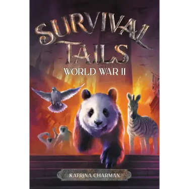Survival Tails: World War II