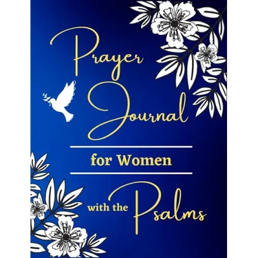 Prayer Journal for Women with the Psalms