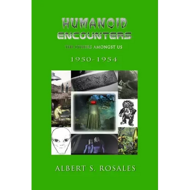 Humanoid Encounters 1950-1954: The Others amongst Us