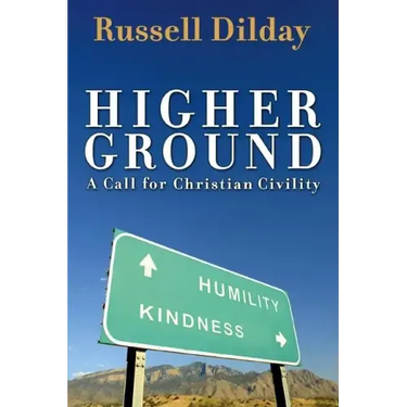 Higher Ground: A Call for Christian Civility