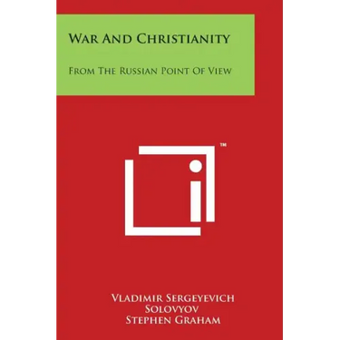 War and Christianity: From the Russian Point of View