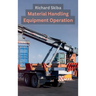 Material Handling Equipment Operation