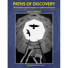 Paths of Discovery: Art Practice and Its Impact in California Prisons (2nd Edition)