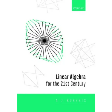 Linear Algebra for the 21st Century