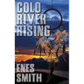 Cold River Rising