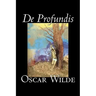 De Profundis by Oscar Wilde, Fiction, Literary, Classics, Literary Collections