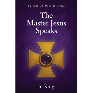 The Master Jesus Speaks