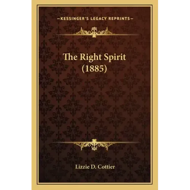 The Right Spirit (1885)