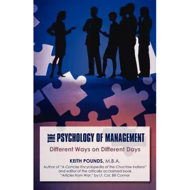 The Psychology of Management: Different Ways on Different Days