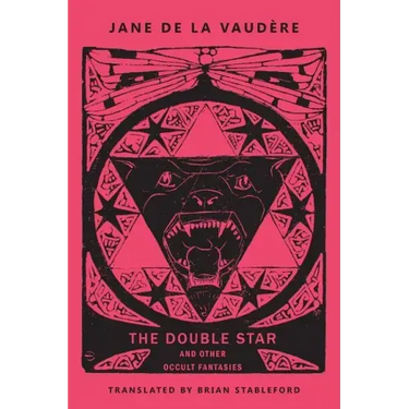 The Double Star and Other Occult Fantasies