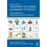 Teaching to Learn, Learning to Teach: A Handbook for Secondary School Teachers