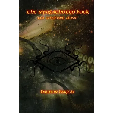The Nyarlathotep Book: The Crawling Chaos