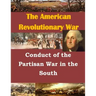 Conduct of the Partisan War in the South