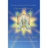 At Mother Marys Table: Past Life Memories of Those Who Walked with the Blessed Mother