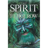 The Spirit of the Hedgerow