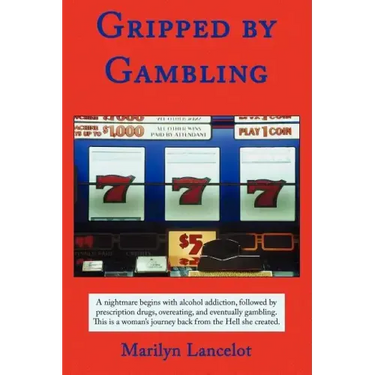 Gripped by Gambling