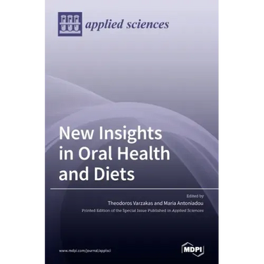 New Insights in Oral Health and Diets