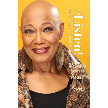Listen!: Wisdom from the Heart of a Poetess