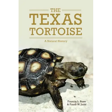 The Texas Tortoise: A Natural Historyvolume 13