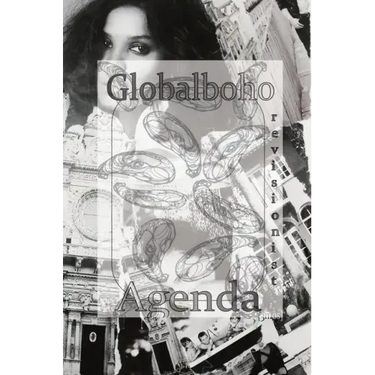 Globalboho Revisionist Agenda