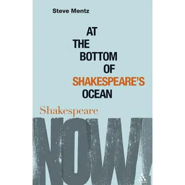 At the Bottom of Shakespeare's Ocean