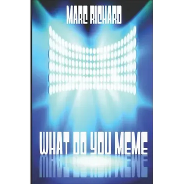 What Do You Meme?