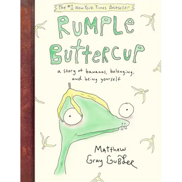 Rumple Buttercup: A Story of Bananas, Belonging, and Being Yourself