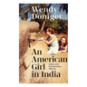 An American Girl in India: Letters and Recollections, 1963-64