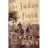 The Judas Field: A Novel of the Civil War